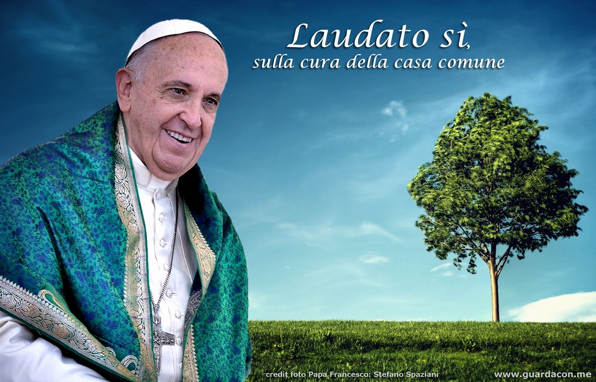 Laudato si enciclica papa Francesco
